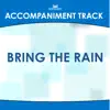 Mansion Accompaniment Tracks - Bring the Rain (Made Popular by Mercy Me) [Accompaniment Track]